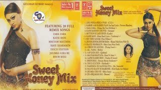 Motiyon Ki Ladi Hoon Main🎼034 (Album:- Sweet Honey Mix -2004)