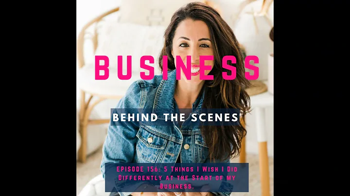 Francesca Moi | Business Behind the Scenes E156: 5 Things I Wish I Did Differently at the Start