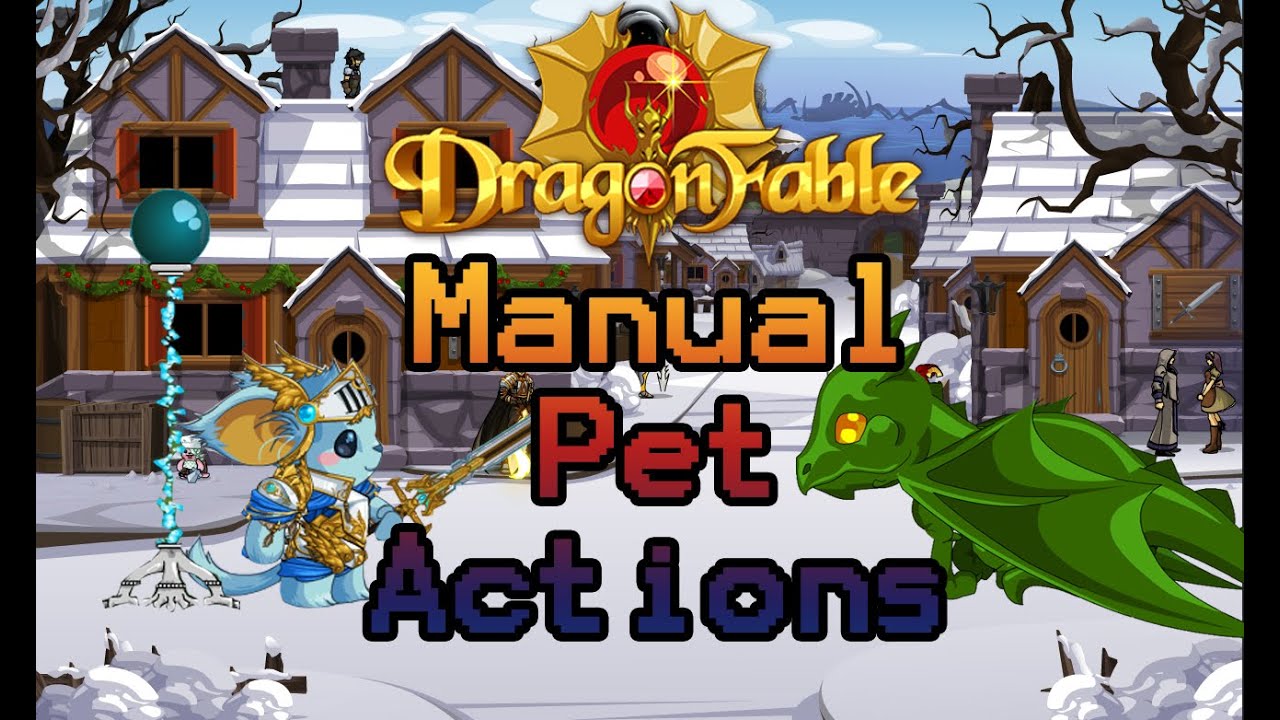 DragonFable - Manual Pet Actions