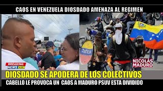 SE PRENDIO! Diosdado se APODERA de los  COLECTIVOS para crear un CAOS a MADURO el PSUV se divide