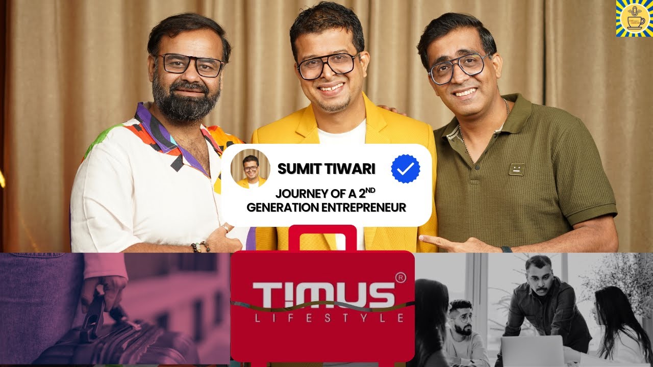 Business, Life & Luggage ft Sumit Tiwari  | How Timus Luggage Became a Success Story? | EP 14