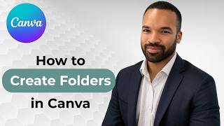 How to Create Folders in Canva
