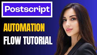Postscript Tutorial: How to Build Post-Purchase SMS Flows