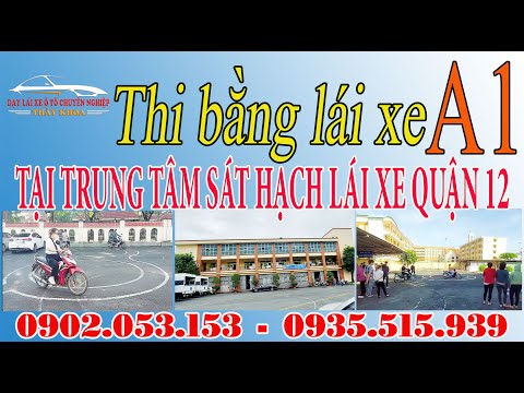 Video Thi bằng lái xe máy A1 tại Trung tâm sát hạch lái xe... - YouTube