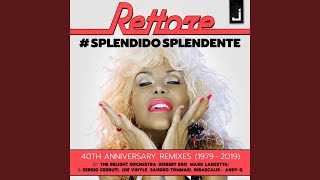 Splendido splendente (40th Anniversary Remaster) - Donatella Rettore