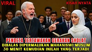 Debat Panas Pendeta Sombong Dibuat Malu Mahasiswi Muslim Tertawakan Sholat Inilah Akibatnya