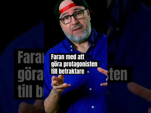Förväxla inte ditt liv med protagonistens!