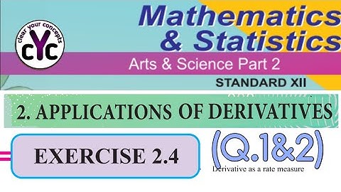 Exercise 2.4 (Q.1,2) | Applications of Derivatives | chapter 2 | class 12th | maths part 2