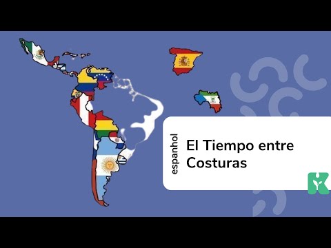 El Tiempo entre Costuras | Módulo Avançado | Aula 91