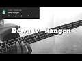 Download Lagu Dewa 19 - Kangen (Bass Cover)