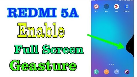 REDMI 5A Enable Full Screen Display / How to Enable It On Redmi 5a