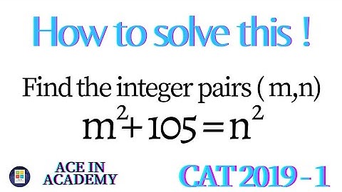 Find the number of integer pairs | CAT 2019 | Quantitative Aptitude