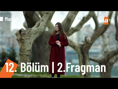 Maraşlı 12. Bölüm 2. Fragmanı