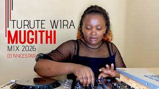 Turute wira mix/ mugithi mix/ Tonny young, Jose gatutura, DJ NYCESTAR, samido,waithaka,wanja, mbugua