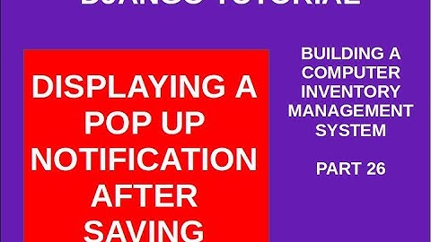 DJANGO – 26 DISPLAYING POP UP NOTIFICATION MESSAGES