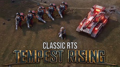 CAMPAIGN Gameplay! - Tempest Rising