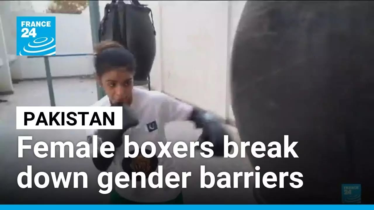 In Pakistan, female boxers break down gender barriers to step into the ring • FRANCE 24 English