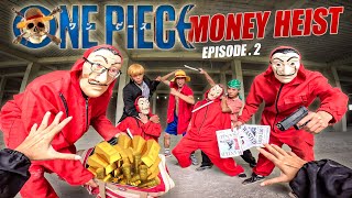 PARKOUR MONEY HEIST vs ONE PIECE LIVE ACTION Episode.2 Luffy, Zoro, Sanji ( Epic Parkour Pov Chase )
