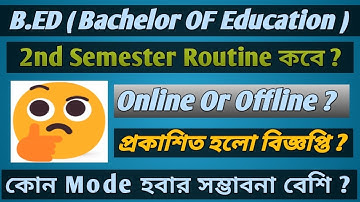 #WBUTTPA B.ED 2nd And 4th Sem Exam Update 2022 || B.ED 2nd Semester Exam Online OR Offline ||