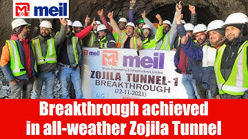 Breakthrough achieved in all-weather Zojila Tunnel | MEIL Transport