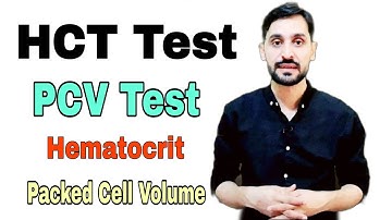 (HCT) Hematocrit Test | (PCV) Packed Cell Volume Test | High and Low | HCT Calculation Formula