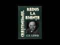 C S Lewis - Crestinismul redus la esente | Partea_1 | Audio Dan Bercian