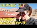 SS Minnow Found Rusting Away in Burned-Out Desert Ghost Town!