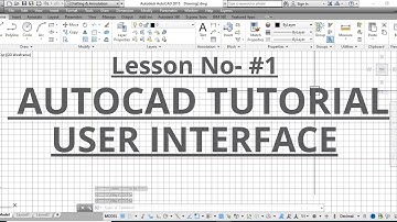 #1 AutoCAD 2D Basic Introduction Customize User Interface in Hindi (Gaurav)