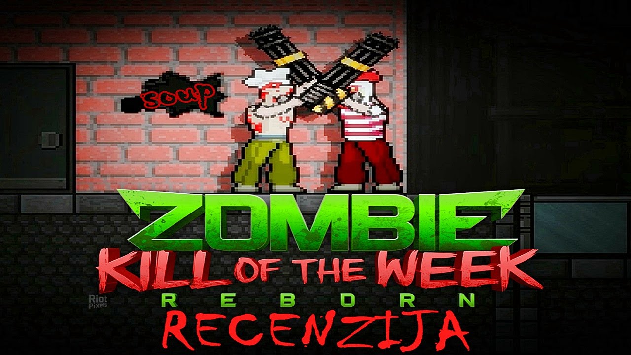 Zkw reborn. Зомби 2d ZKW Reborn. Zombie Kill of the week - Reborn. ZKW Reborn 2.