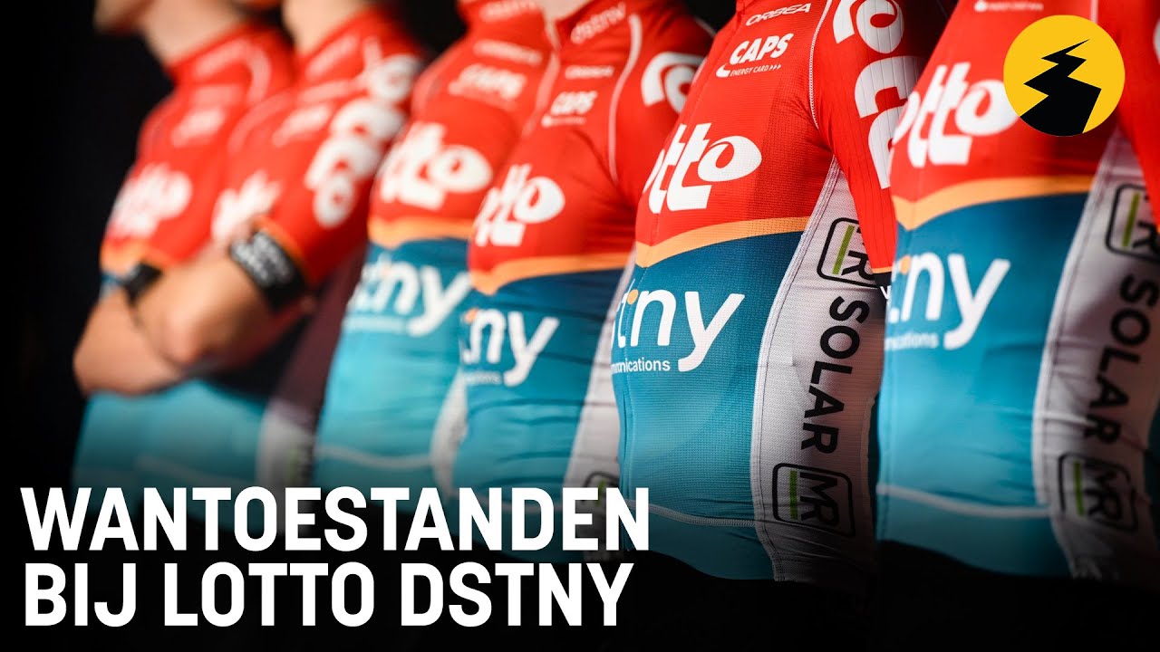Lotto Dsty Rider Verhaal over WANTOESTANDEN bij Lotto Dstny: bronnen doen anoniem hun ...