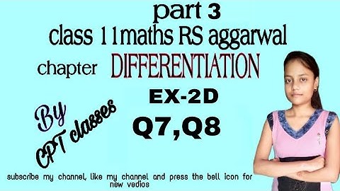 Class 11 maths RS aggarwal chapter Differentiation EX-2D part 3