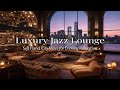 Luxury Rooftop Jazz Lounge 🌆 Soft Piano, Candlelight &amp; City Views for Evening Relaxation