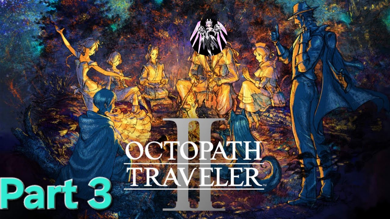 [Twitch VOD] Octopath Traveler II Part 3 - Partitio's Partition ...