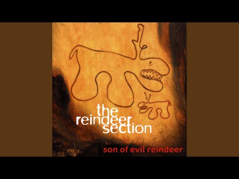 The Reindeer Section — I'll Be Here