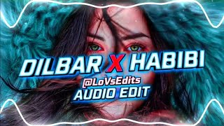 Dilbar X Habibi -  Edit - LoVsEdits Resimi