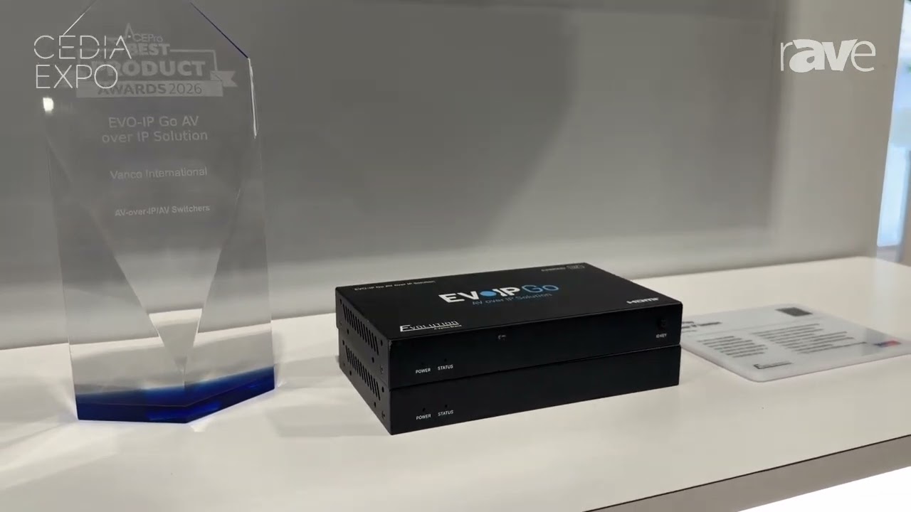 CEDIA Expo 2026: Vanco International Presents EVO-IP Go Plug-and-Play AV-over-IP Solution