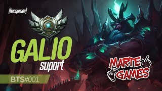 BTS#01 - Ranqueada - Galio Suport - Prata III