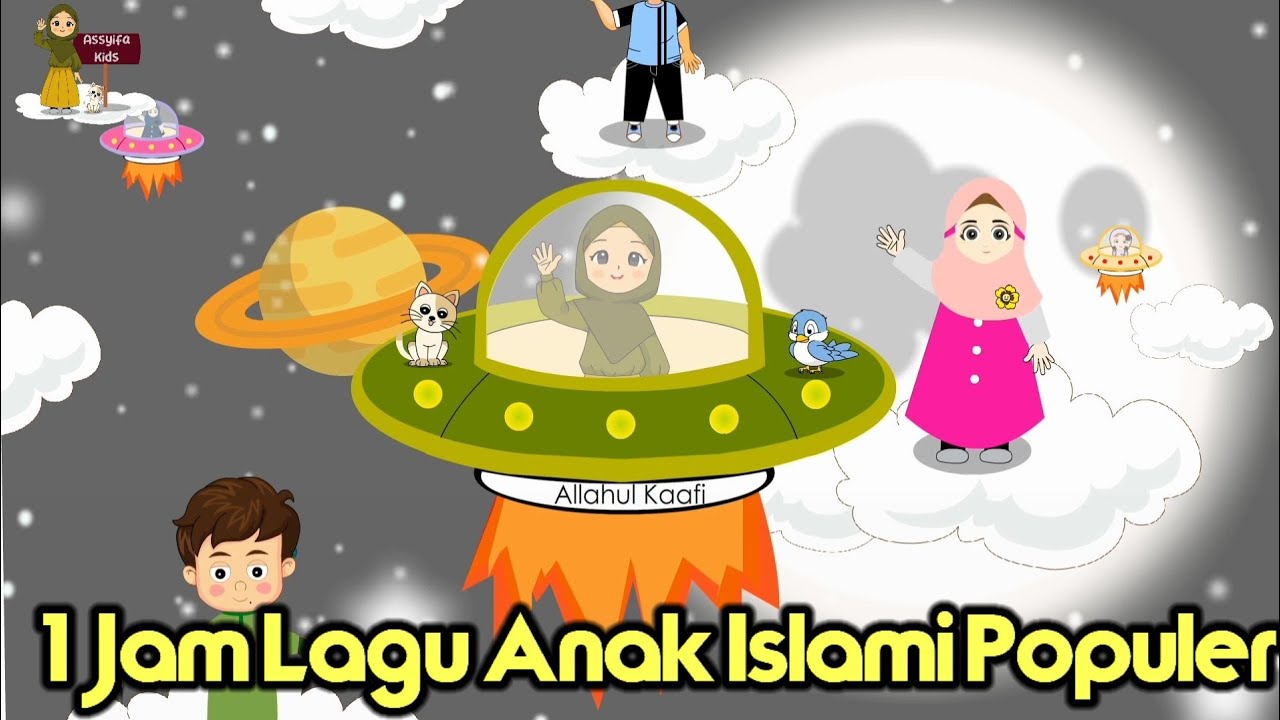Lagu Anak Islami - Allahul Kaafi,Aku mau ke mekkah,sholawat badar dan 5 rukun islam cover by Assyifa