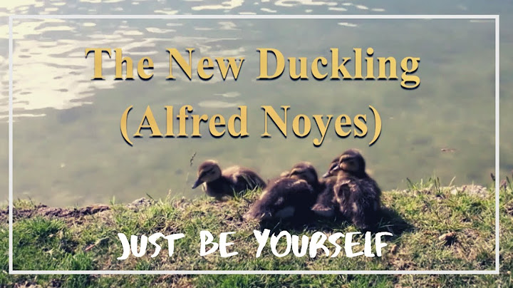 Just Be Yourself | The New Duckling Poem | 4amLife