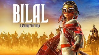 ملخص فيلم Bilal قصة من اجمل القصص في التاريخ .