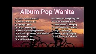 Rossa, Nadila, Ismi Azis, Jingga, Nora, Rita Effendy, Bening, Yuni Shara, Krisdayanti, Titi DJ