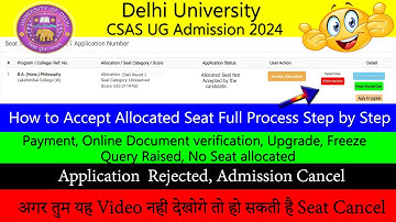 DU CSAS UG 2024 How To Get Seat in Round 1 Results | Application Reject | Payment | Documents verify