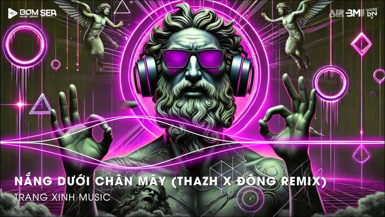 Nắng Dưới Chân Mây Remix (Thazh x Đông Remix) - Phải Chi Anh Là Kẻ Tồi Rời Bỏ Đi Lúc Yêu Thôi Remix
