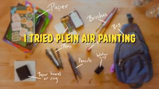 How 10 days of painting outside made me a better artist