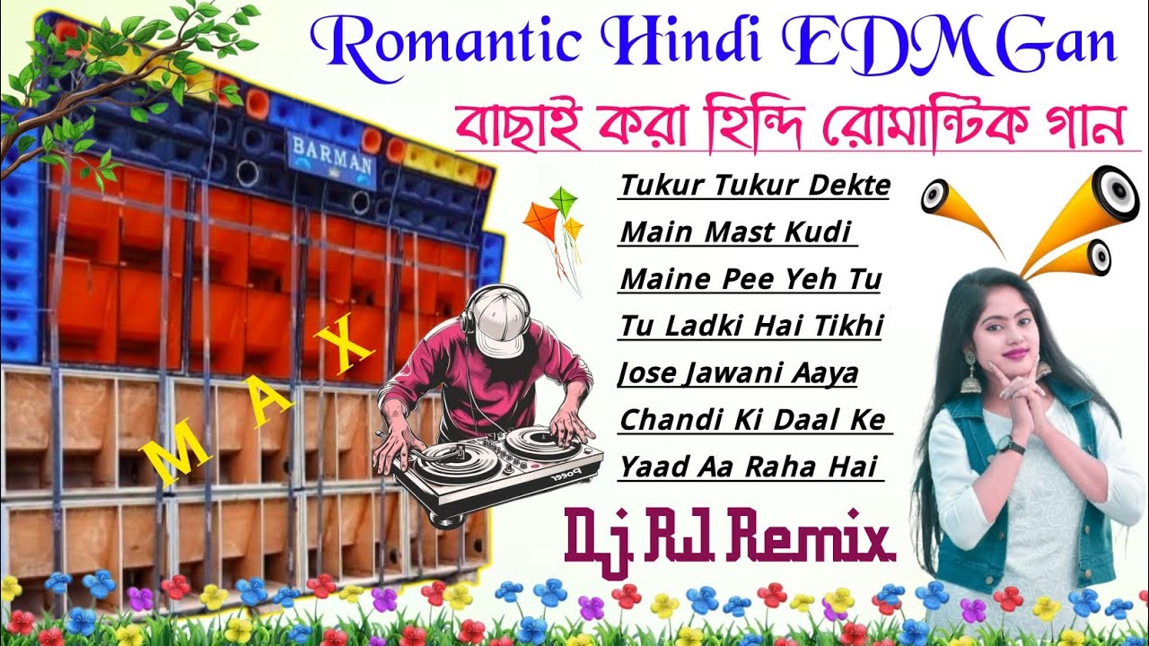 Romantic Hindi EDM song 💫 Old Hindi Romantic Song 🎸 Dj RJ Remix 💞 EDM Hindi gan 🎈Dj SK Remix Dj Gan