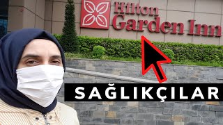 SAĞLIKÇILAR HİLTON'DA