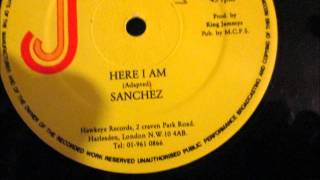 Video thumbnail of "Sanchez - Here I am (12" Reggae/Lovers Rock)"