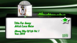 Luca Noise - Far Away