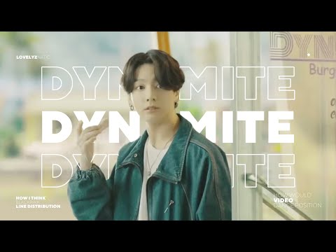 BTS - Dynamite「Line Distribution」