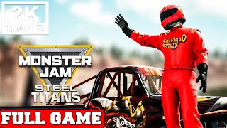 MONSTER JAM STEEL TITANS - Gameplay Walkthrough FULL GAME [2K 60FPS PC] - No Commentary